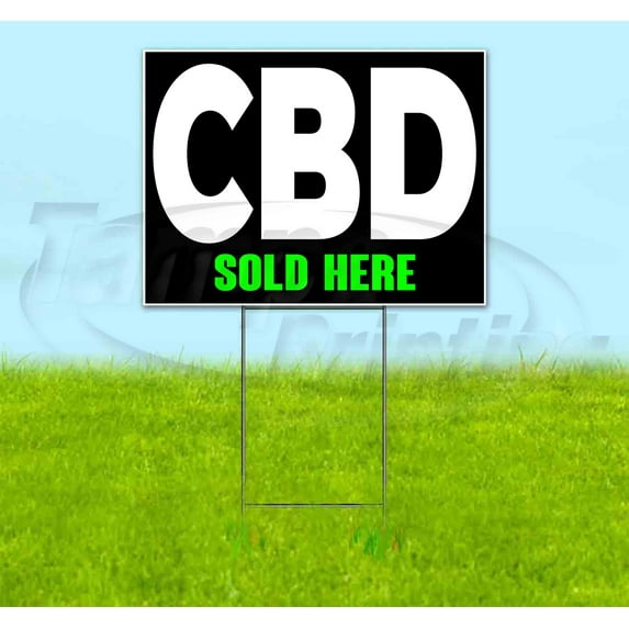 Cbd Sold Here (18" x 24") Yard Sign, Includes Metal Step Stake