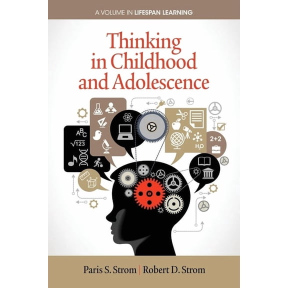 Lifespan Learning Thinking in Childhood and Adolescence, (Hardcover)