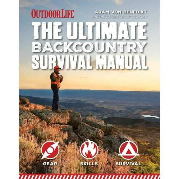The Ultimate Backcountry Survival Manual (Paperback)