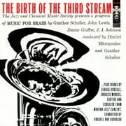 Birth of the Third Stream