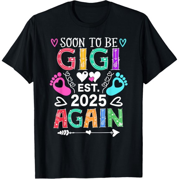 Womens Soon to be Gigi Again Baby Announcement Gigi T-Shirt