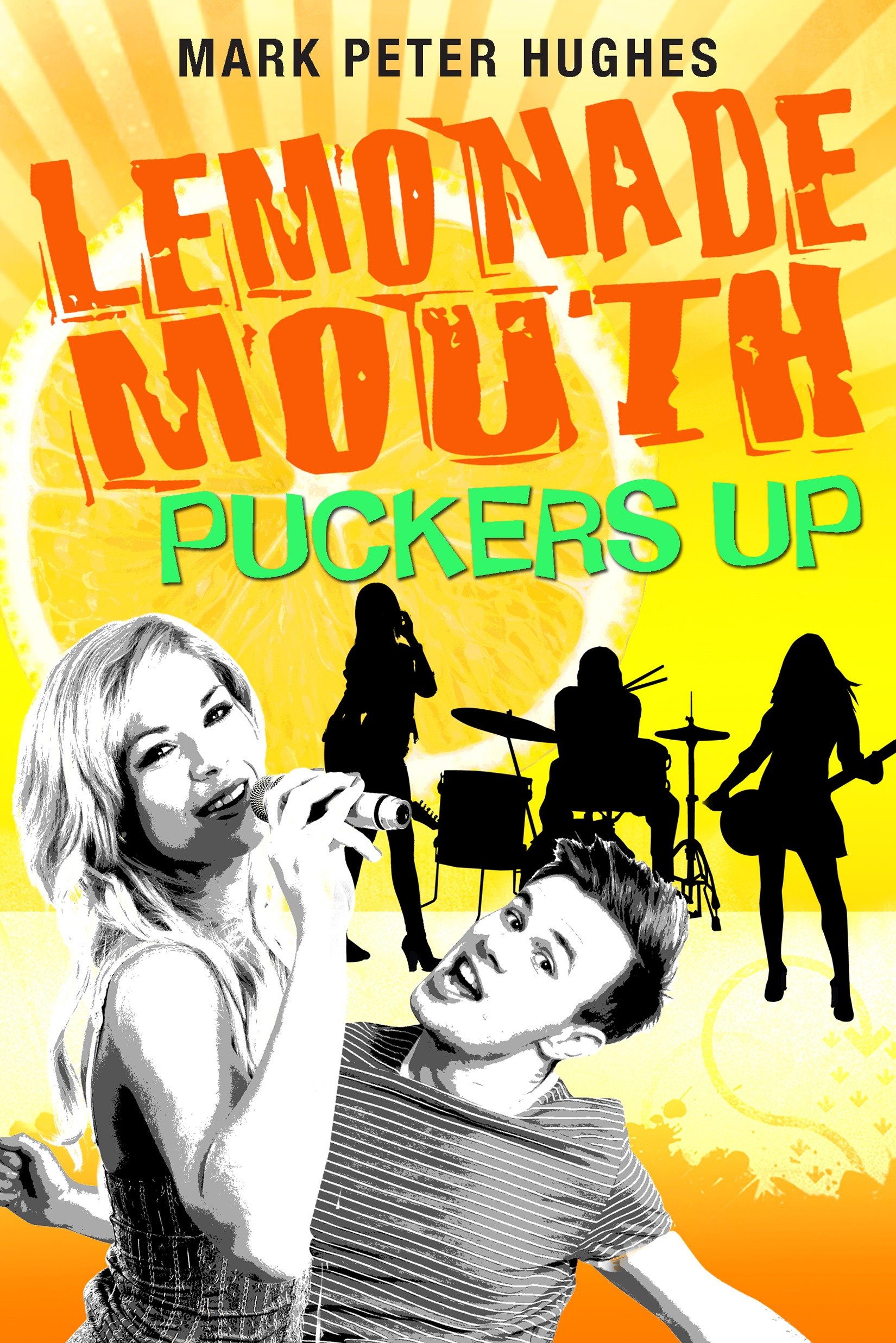 Lemonade Mouth Puckers Up (Paperback)