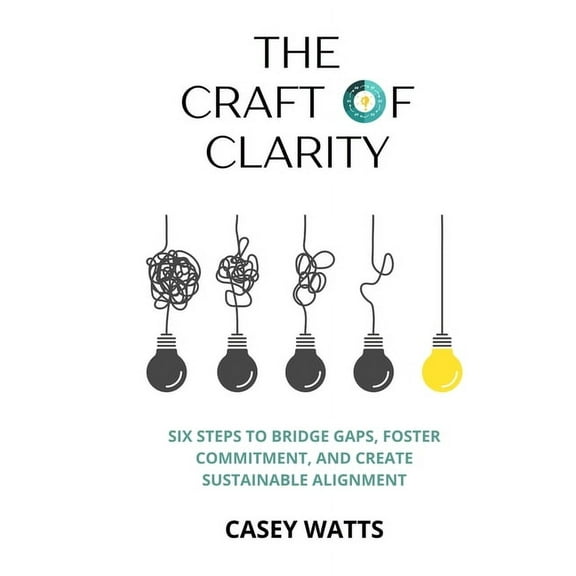 The Craft of Clarity, (Paperback)