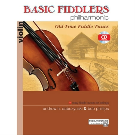Basic Fiddlers Philharmonic: Old-Time Fiddle Tunes
