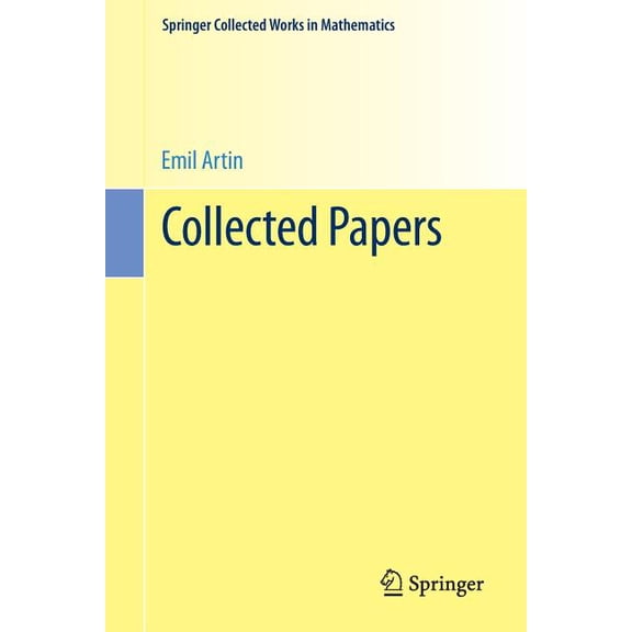 Springer Collected Works in Mathematics Collected Papers, (Paperback)
