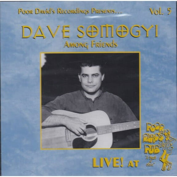 Dave Somogyi - Live At Poor David's Pub - Folk Music - CD
