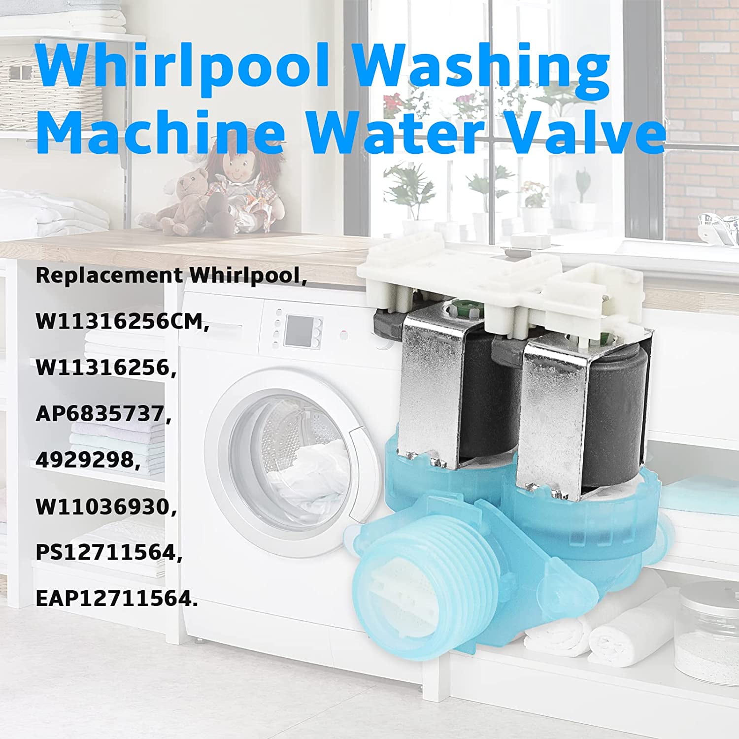 ABCISI W11036930 Water Inlet Valve FOR Whirlpool Maytag Washing Machine Parts W11316256 W11104751 W11316256CM W11316256 AP6835737 4929298