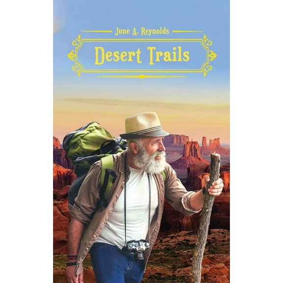 Desert Trails, (Paperback)