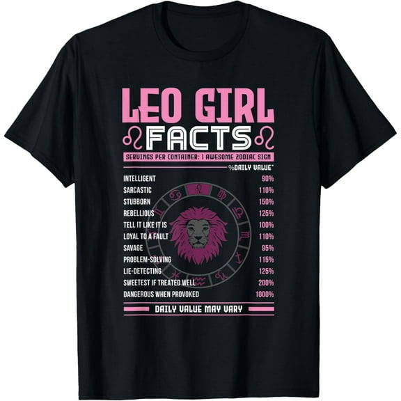 Leo Girl Zodiac Sign Facts Traits Horoscope Zodiac T-Shirt Hot New