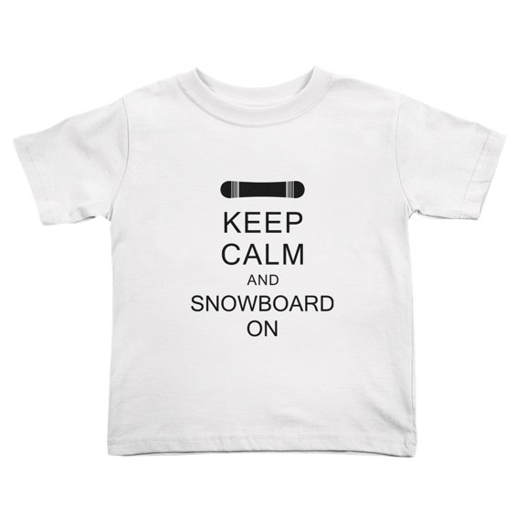 Keep Calm and Snowboard On Cute Toddler Tshirts for Boys Girls (White, 4T)