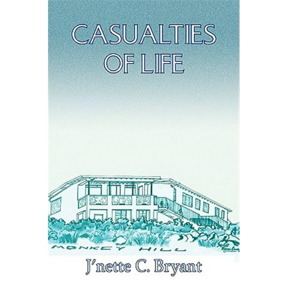 Casualties of Life