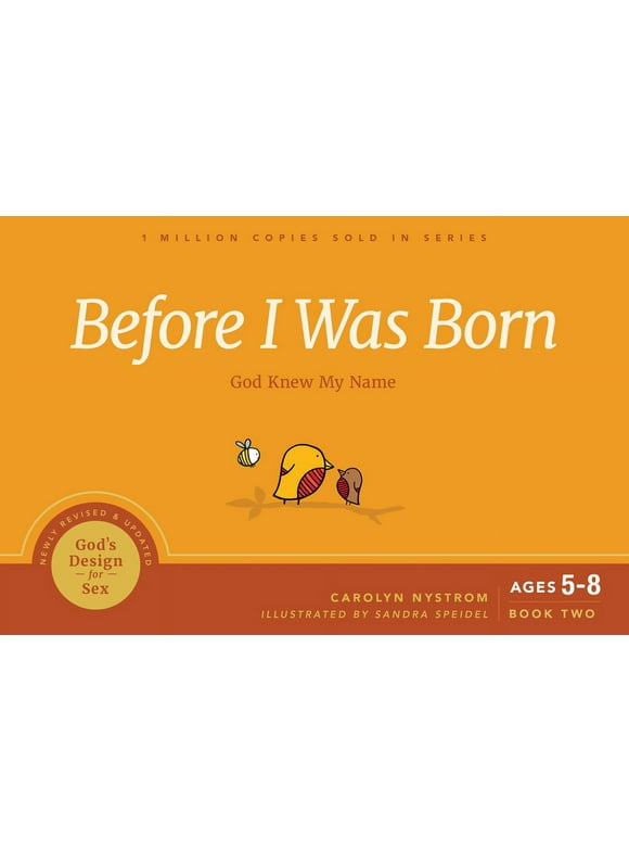 Before I Was Born: God Knew My Name -- Carolyn Nystrom