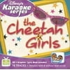 Disney's Karaoke Series -The Cheetah Girls