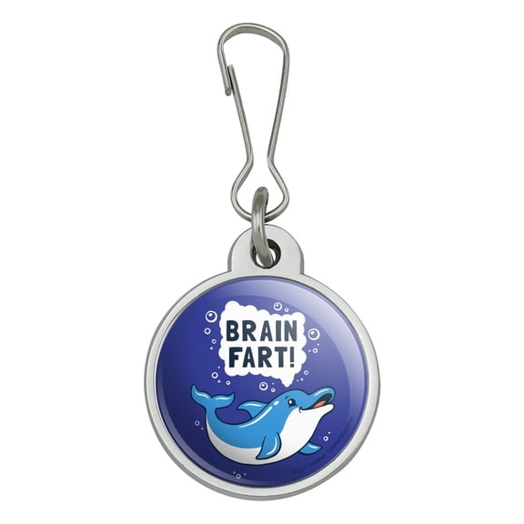 Brain Fart Dolphin Funny Humor Jacket Handbag Purse Luggage Backpack Zipper Pull Charm