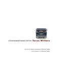 thumbnail image 1 of Conversations With Texas Writers, 1 of 1