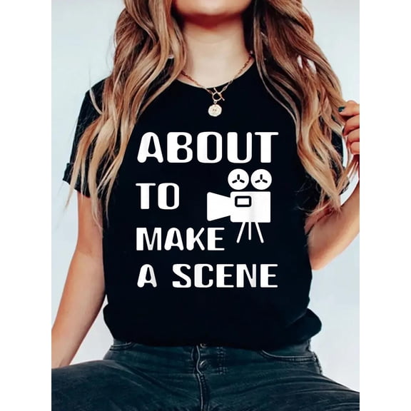 100% Cotton Filmmaker About to Make A Scene Film Making Movie Director T-Shirt Women's Graphic Tee Casual Tops