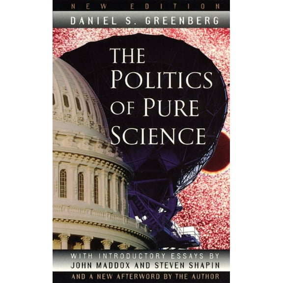 The Politics of Pure Science (Paperback)