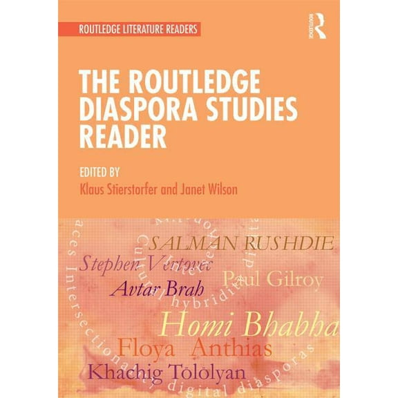 Routledge Literature Readers The Routledge Diaspora Studies Reader, (Paperback)