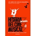 thumbnail image 1 of Libro Historia Informal Del Cine Musical Tapa Blanda, Autor Carlos Ezquerra Vendrell, Editorial Almuzara, 1 of 2