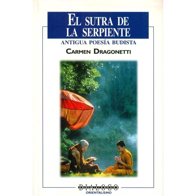 El Sutra de la serpiente, de Carmen Leonor Dragonetti Galzerano