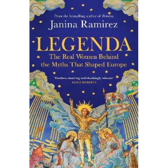 Janina Ramirez Legenda (Hardcover)