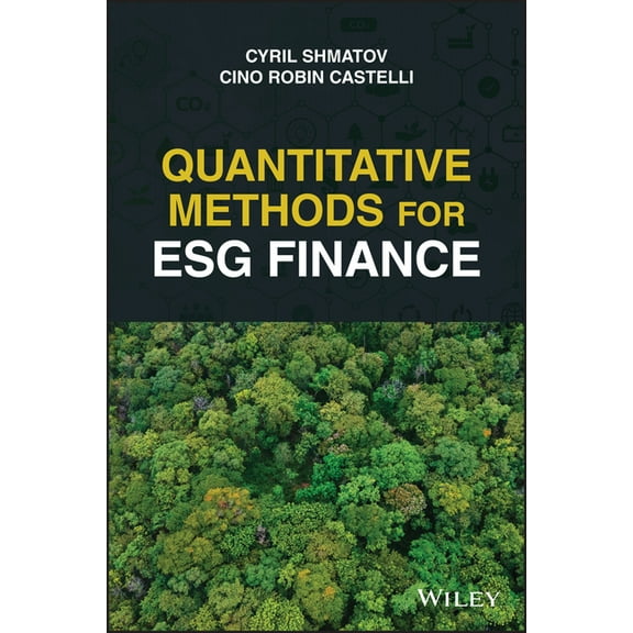 Quantitative Methods for Esg Finance, (Hardcover)