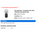 thumbnail image 2 of Tail Light Bulb - Compatible with 1983 - 1988 Chevy Monte Carlo 1984 1985 1986 1987, 2 of 2