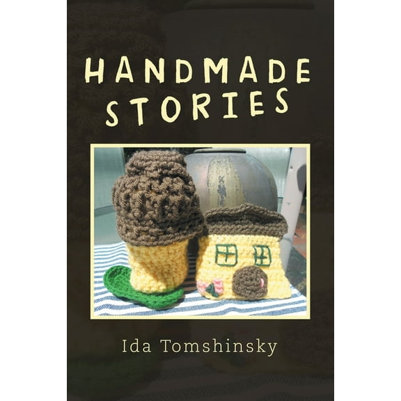 Handmade Stories, (Paperback)