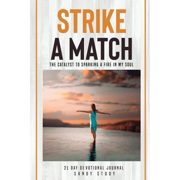 Strike a Match, (Paperback)