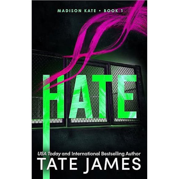 Hate (Madison Kate, 1)