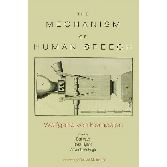 The Mechanism of Speech (Hardcover)