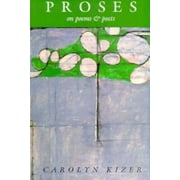 Writing RE: Writing: Proses: On Poems and Poets (Paperback)