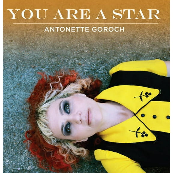 Antonette Goroch - You Are A Star EP - Music & Performance - Vinyl