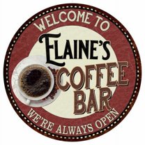 Elaine's Coffee Bar Round Metal Sign Kitchen Room Wall Décor 200120041129