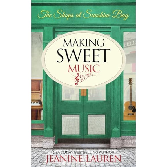 Pre-Owned Making Sweet Music (The Shops at Sunshine Bay), 9781738834372, 1738834379, Paperback,