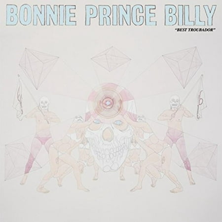 Best Troubador (Vinyl) (Bonnie Prince Billy Best Troubador)