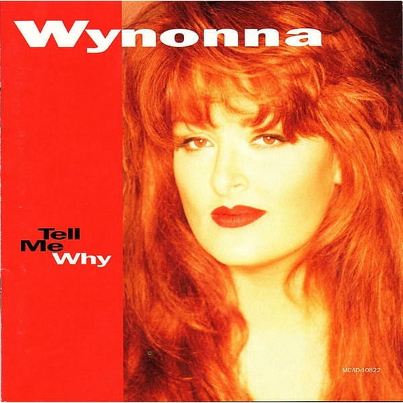 Tell Me Why [Audio CD] Judd, Wynonna