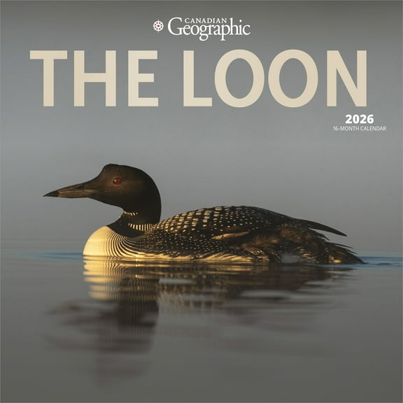Canadian Geographic The Loon 2026 12x24" (Hanging) Wall Calendar | Wyman Publishing