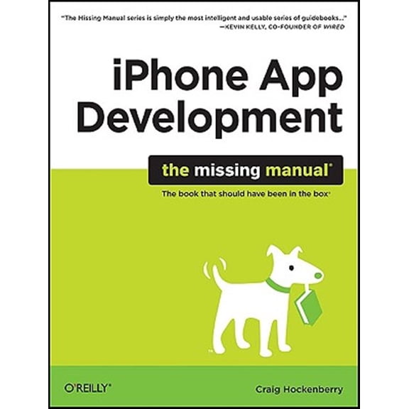 Pre-Owned iPhone App Development: The Missing Manual (Paperback)