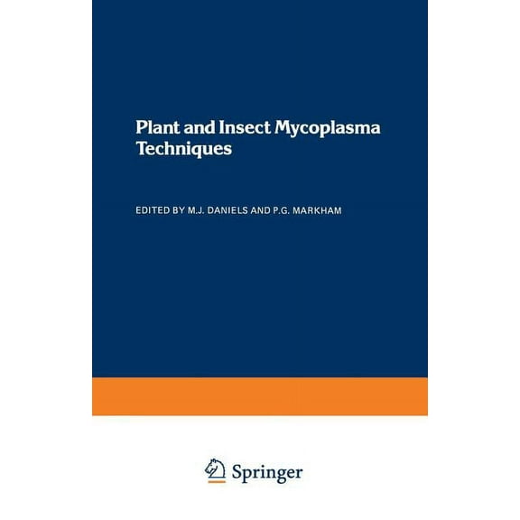 Plant and Insect Mycoplasma Techniques, (Paperback)