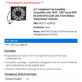 thumbnail image 2 of A/C Condenser Fan Assembly - Compatible with 1999 - 2007 Isuzu NPR-HD (with RPO Code C60, Front Manual Temperature Controls) 2000 2001 2002 2003 2004 2005 2006, 2 of 2