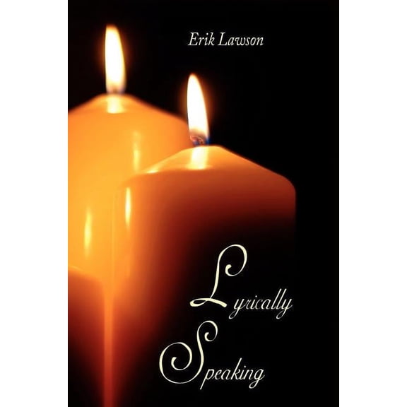 Lyrically Speaking (Paperback)