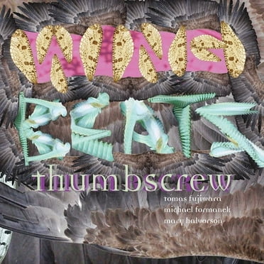 Thumbscrew - Wingbeats - Music & Performance - CD