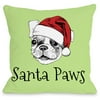"Santa Paws" Indoor Throw Pillow by OneBellaCasa, 16"x16"