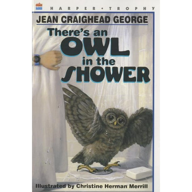 There's an Owl in the Shower (Paperback)
