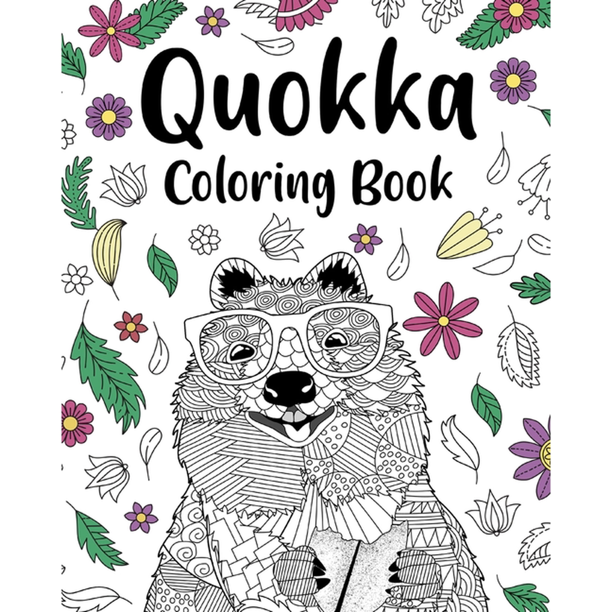 Quokka Coloring Book: Mandala Crafts & Hobbies Zentangle Books, Funny Quotes and Freestyle Drawing, (Paperback)