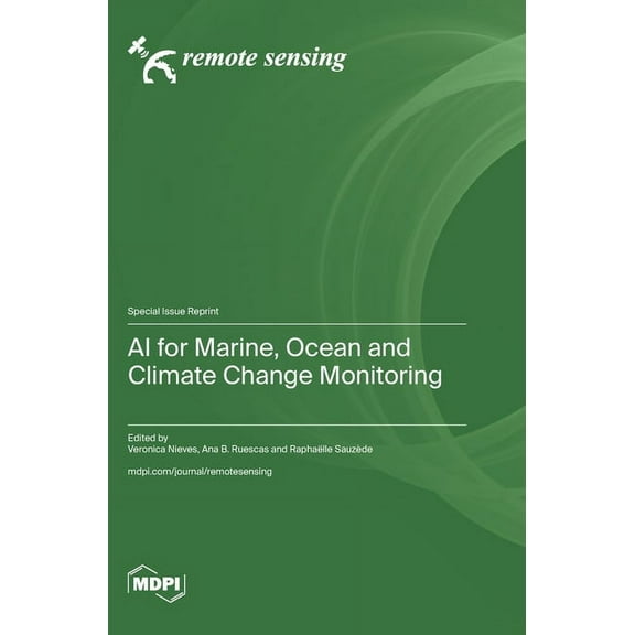 AI for Marine, Ocean and Climate Change Monitoring, (Hardcover)