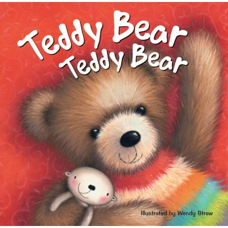 Nursery Time Bear Teddy Bear Teddy Bear (20 Favourite Nursery Rhymes - Illustrated by Wendy Straw) (Paperback) ()