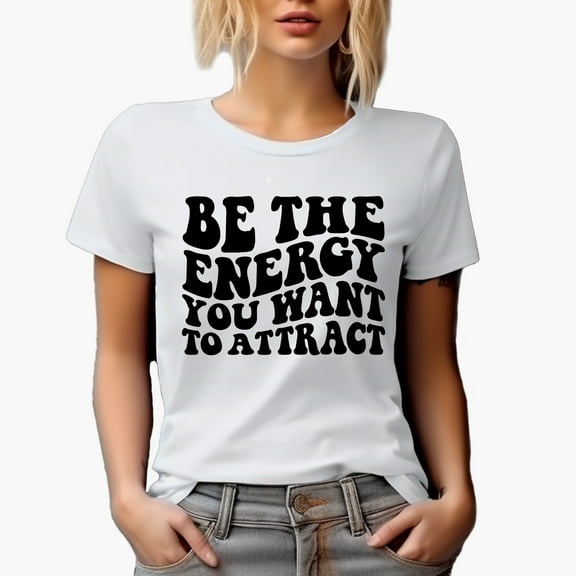Be the Energy You Want to Attract, Motivational Quote, Groovy Retro Wavy Text Merch Gift, White T-Shirt, Small