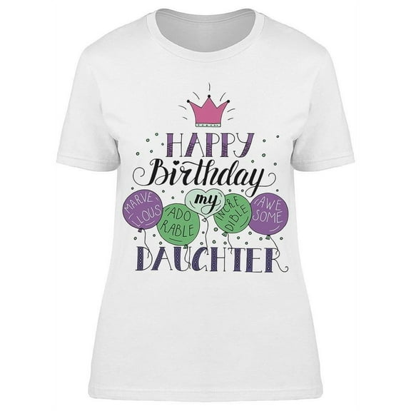 To My Birthday Girl T-Shirt Women -Image by Shutterstock, Female Small